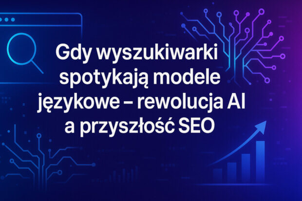 wyszukiwarki spotykają LLM